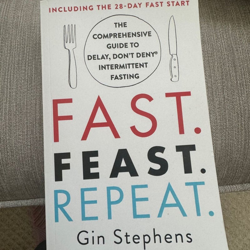 Fast. Feast. Repeat