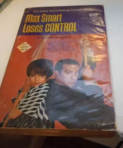 Max Smart loses control