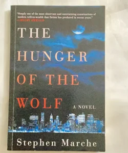 The Hunger of the Wolf