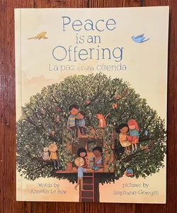 Peace is An Offering
