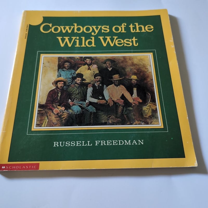 Cowboys of the Wild West