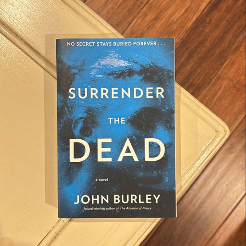 Surrender the Dead