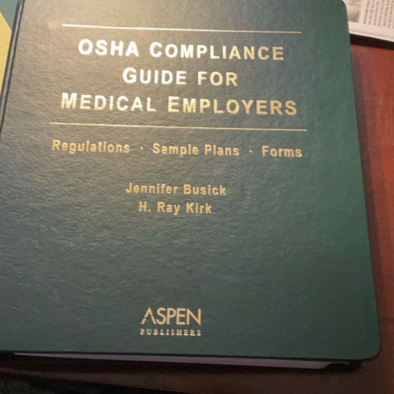 OSHA compliance guide for medical employers