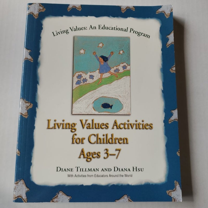 Living Values Activities for Children Ages 3-7