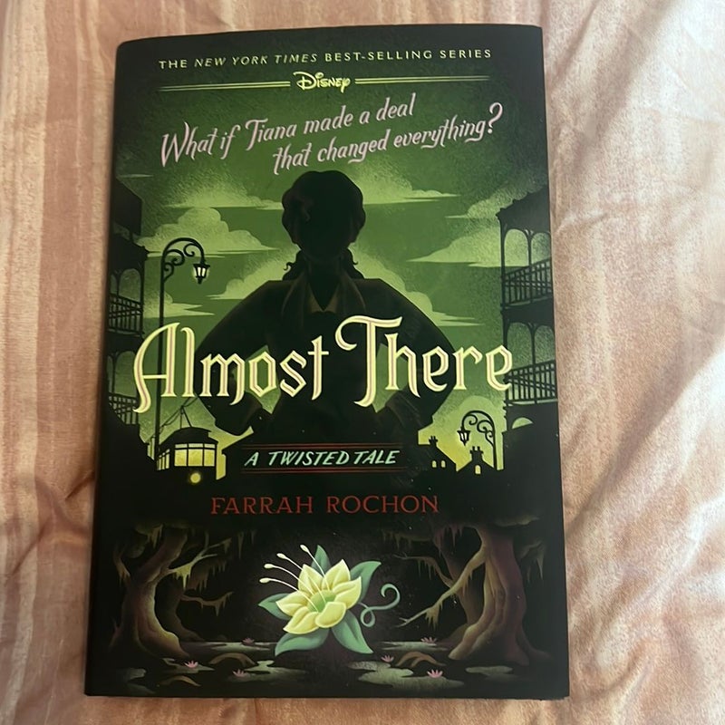 Almost There (a Twisted Tale)