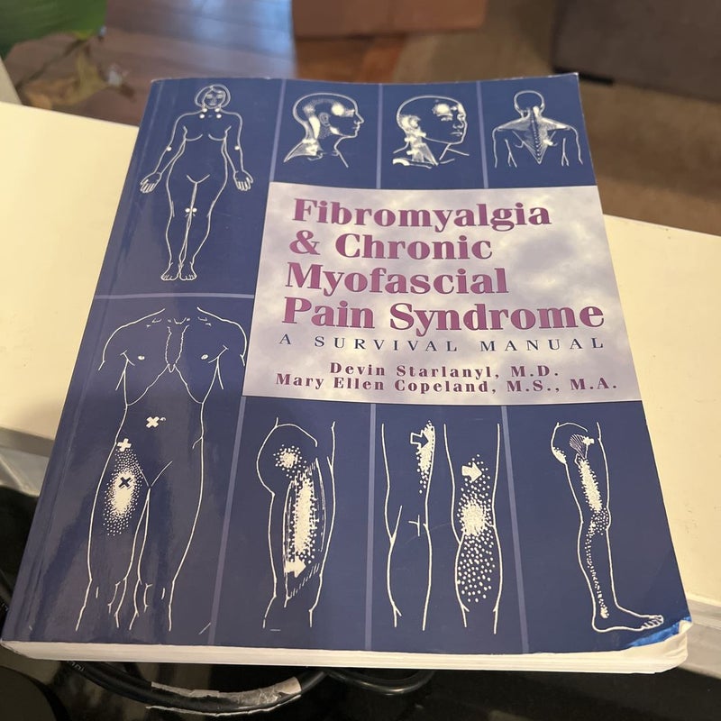 Fibromyalgia and Chronic Myofascial Pain Syndrome