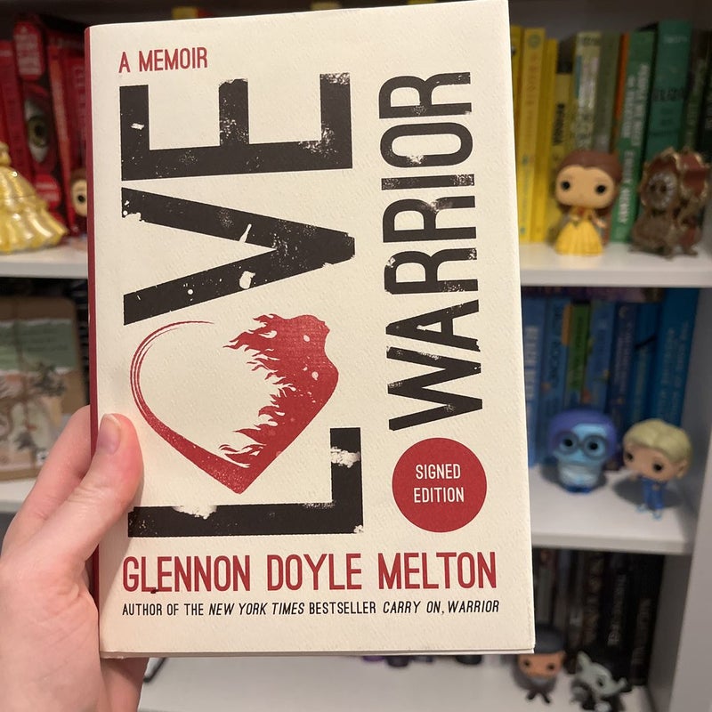 Love Warrior SIGNED First Edition