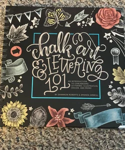 Chalk Art and Lettering 101