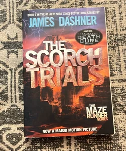 The Scorch Trials (Maze Runner, Book Two)