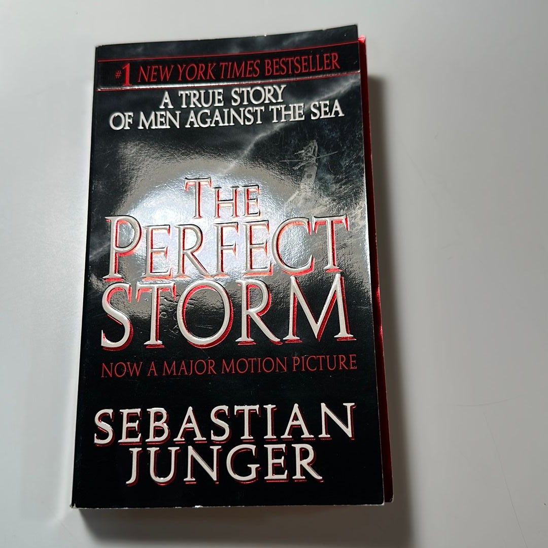 The Perfect Storm