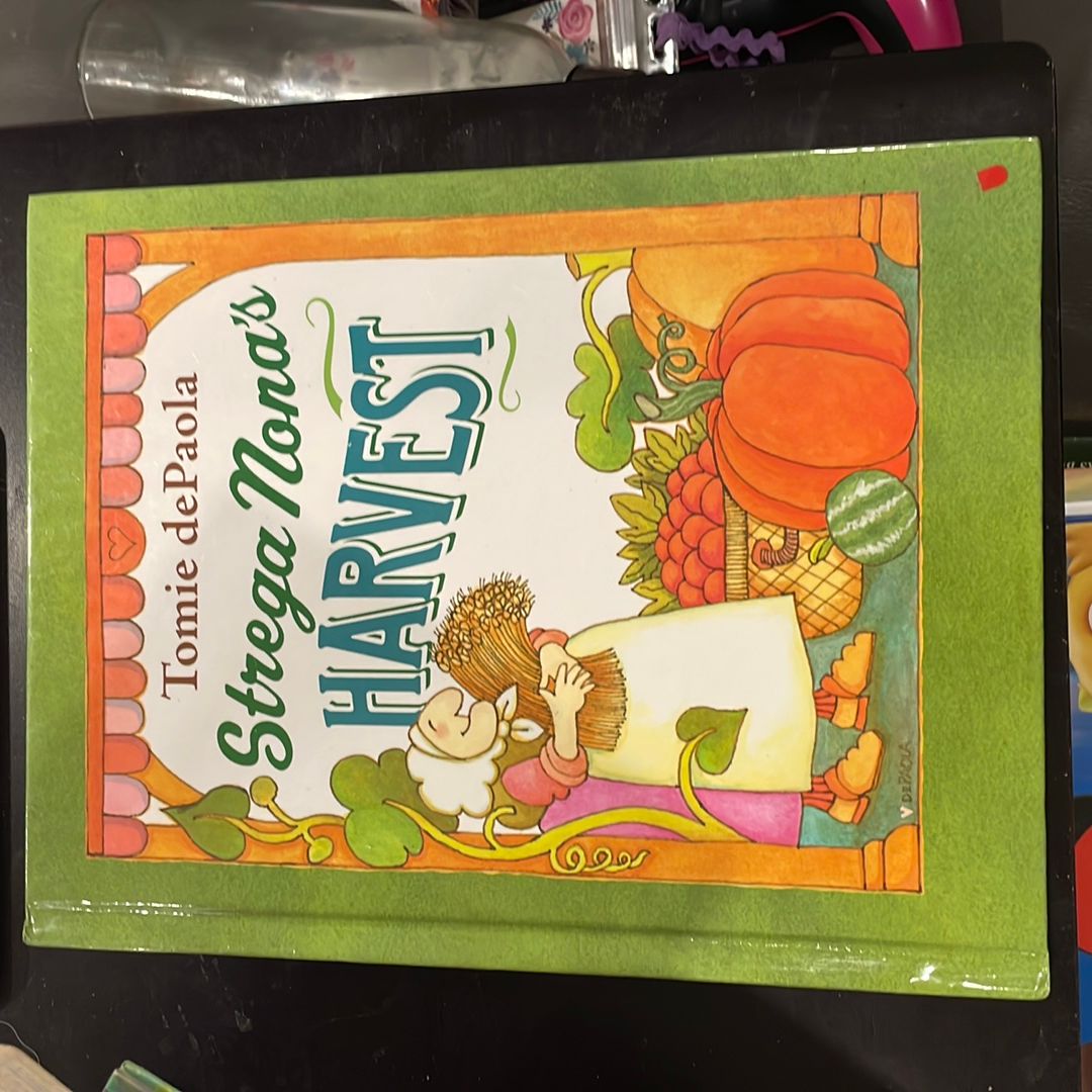 Strega Nona's Harvest
