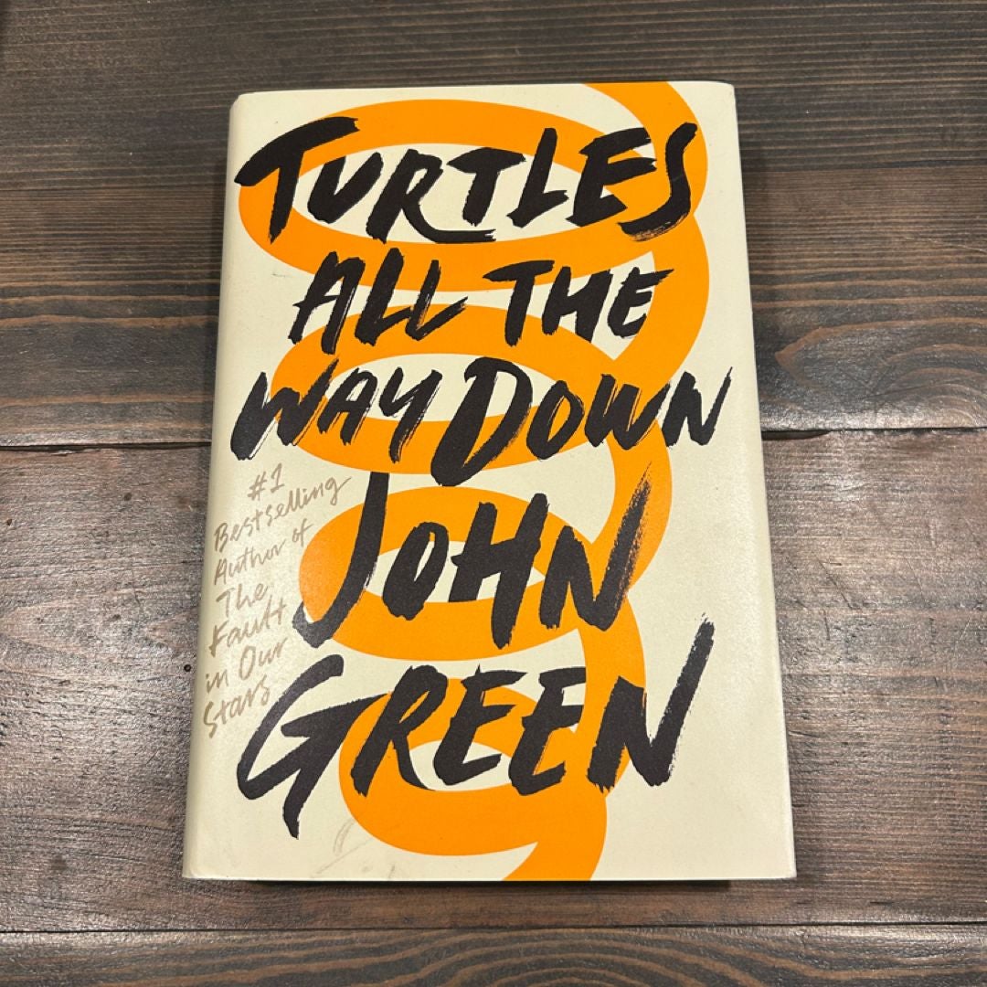 Turtles All the Way Down (signed)