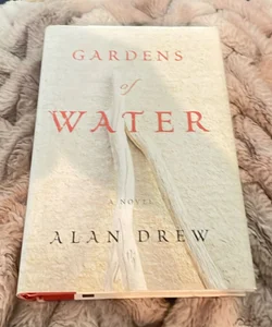 Gardens of Water