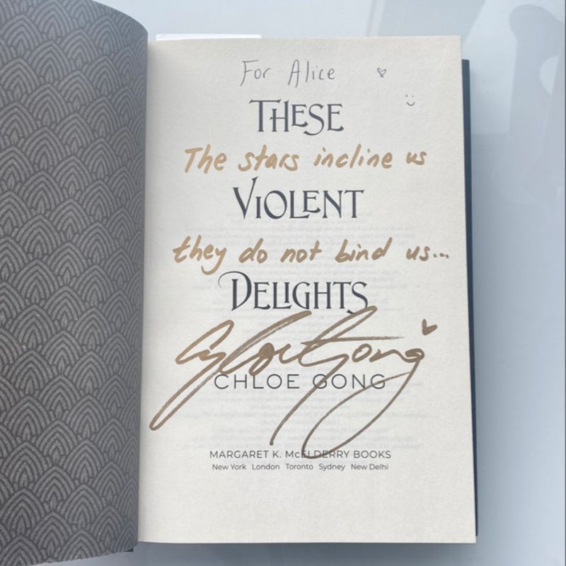 These Violent Delights (SIGNED)