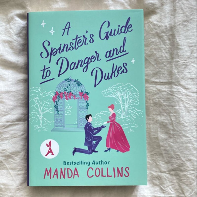 A Spinster's Guide to Danger and Dukes