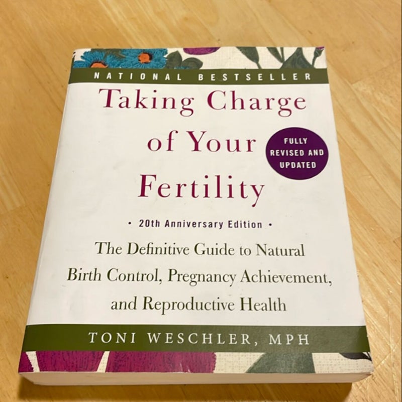 Taking Charge of Your Fertility, 20th Anniversary Edition