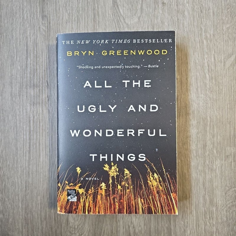 All the Ugly and Wonderful Things