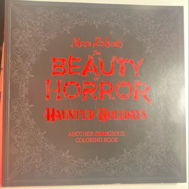 The Beauty of Horror: Haunted Holidays Coloring Book