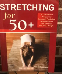 Stretching For 50+