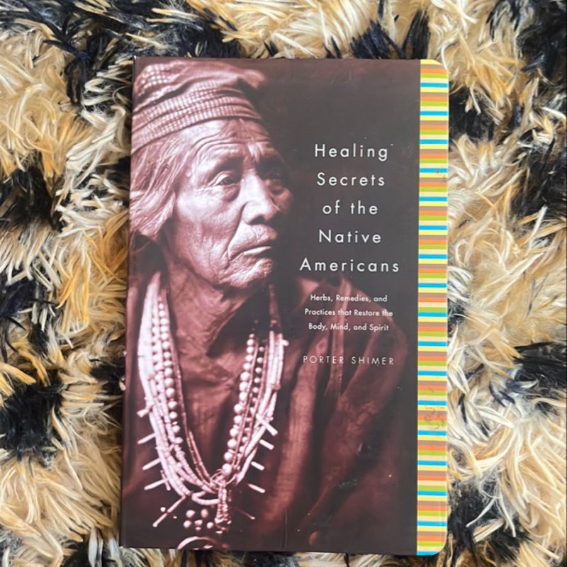 Healing secrets of the Native Americans 