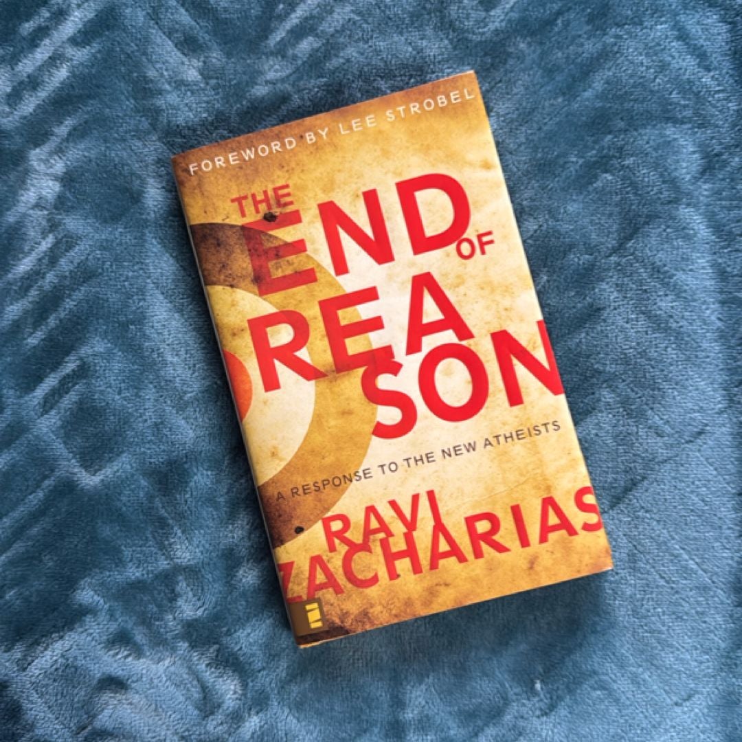 The End of Reason: a Response to the New Atheists