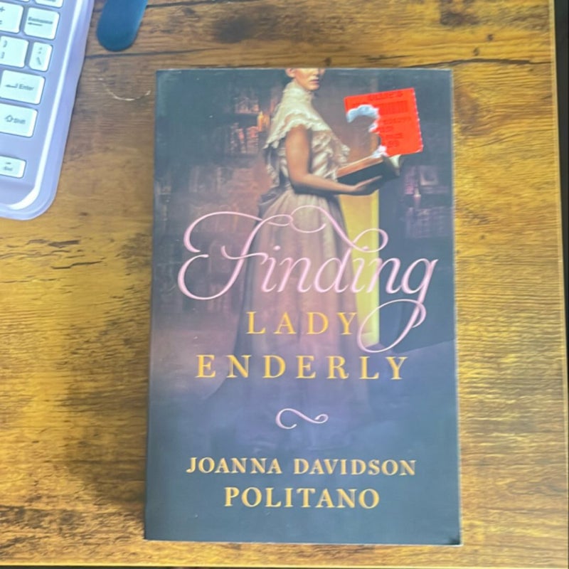 Finding Lady Enderly