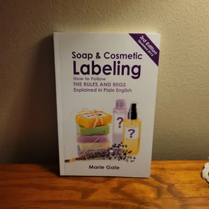 Soap & Cosmetic Labeling (3rd-2015)