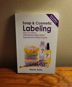 Soap & Cosmetic Labeling (3rd-2015)