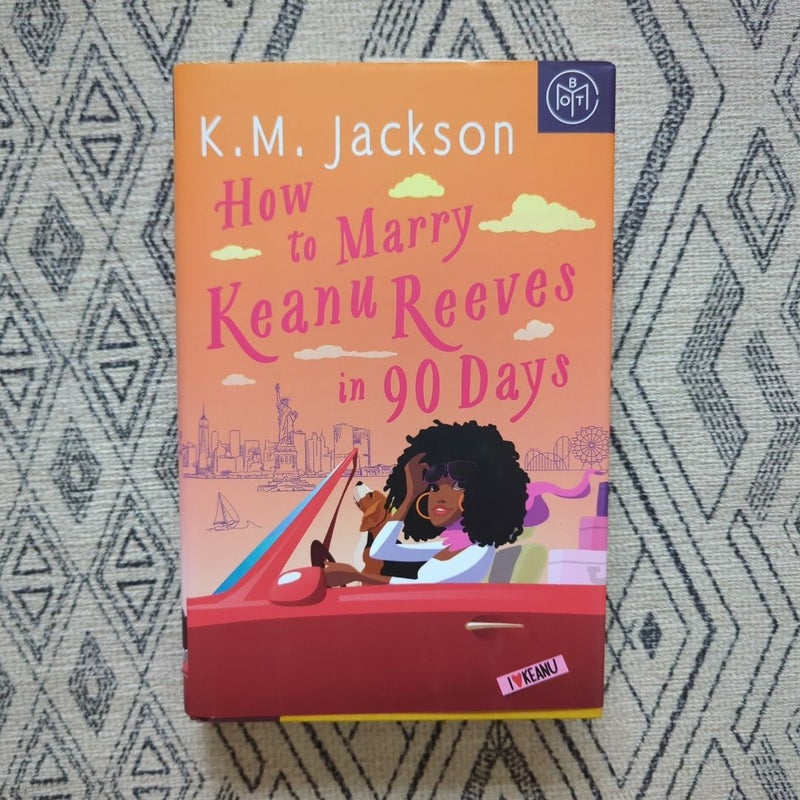 How to Marry Keanu Reeves in 90 days