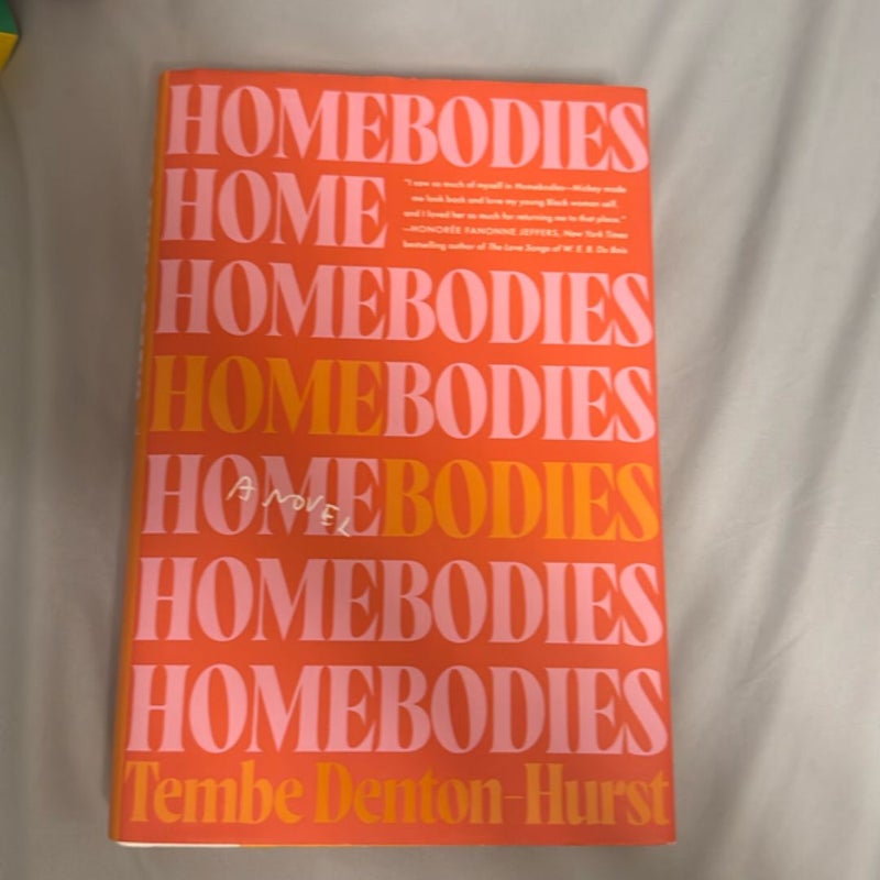 Homebodies