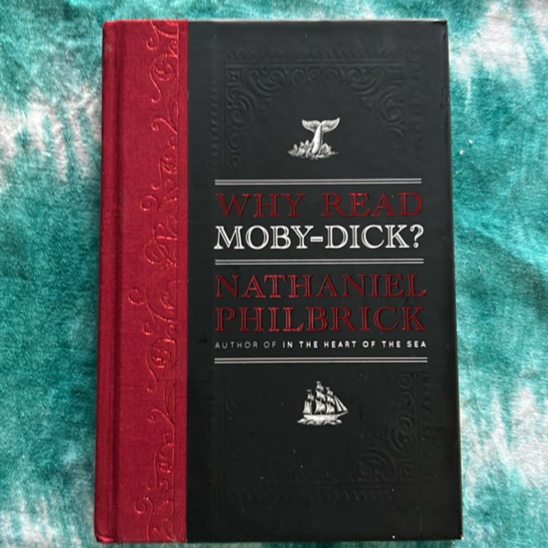 Why Read Moby-Dick?