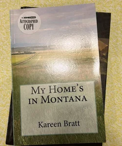 My Home's in Montana