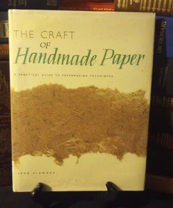 The Craft of Handmade Paper