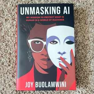 Unmasking AI