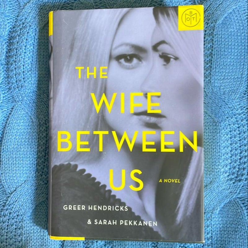 The Wife Between Us