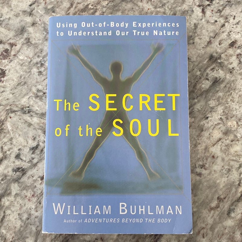 The Secret of the Soul