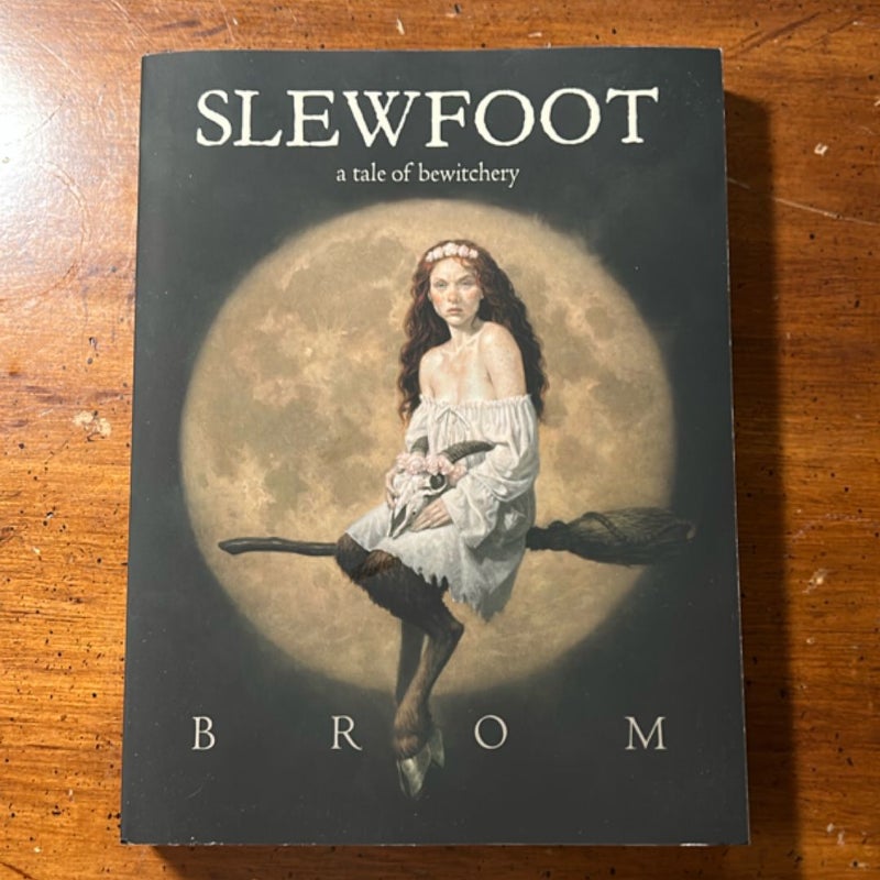 Slewfoot