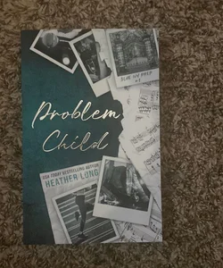 Problem Child (Special Edition & Signed)
