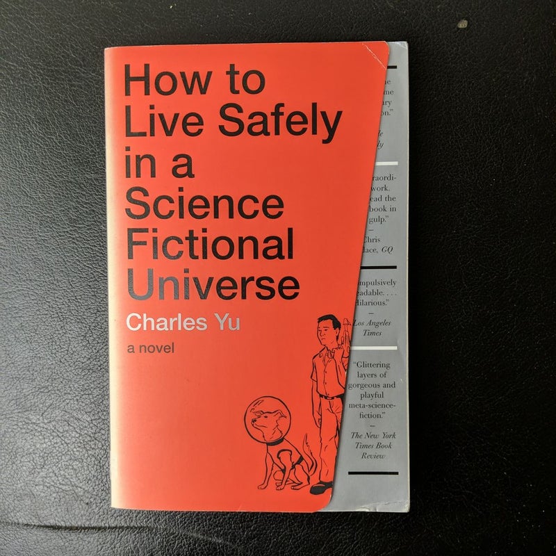 How to Live Safely in a Science Fictional Universe