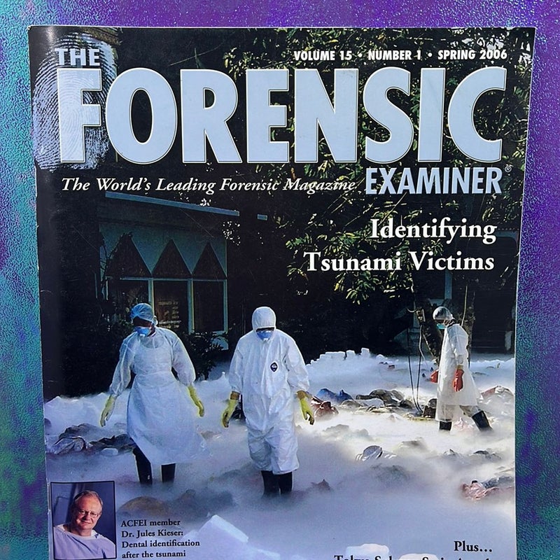 The forensic examiner