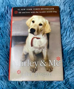 Marley and Me [FIRST EDITION]