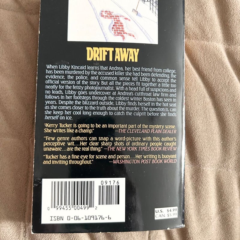 Drift Away 2909