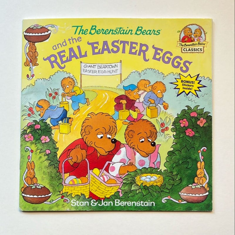 The Berenstain Bears and the Real Easter Eggs