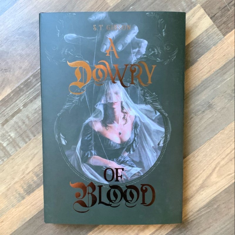 *SIGNED* A Dowry of Blood