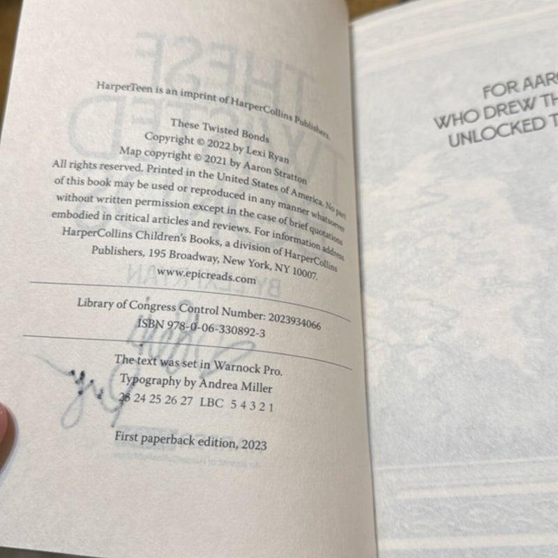 SIGNED These Twisted Bonds