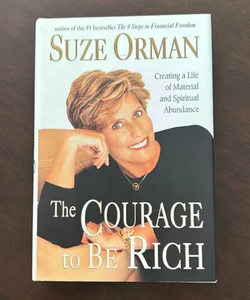 The Courage to Be Rich