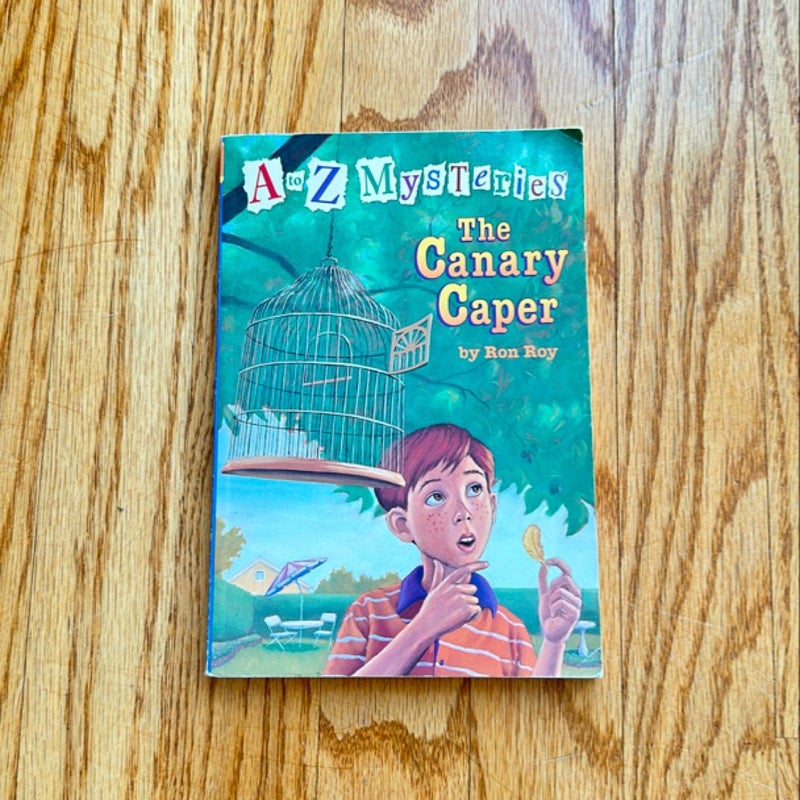 A to Z Mysteries: the Canary Caper