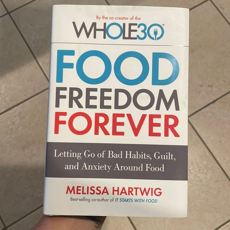 Food Freedom Forever