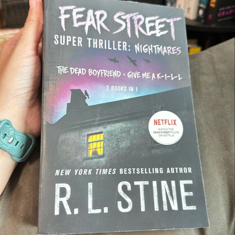 Fear Street Super Thriller: Nightmares