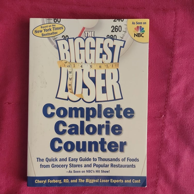 The Biggest Loser Complete Calorie Counter